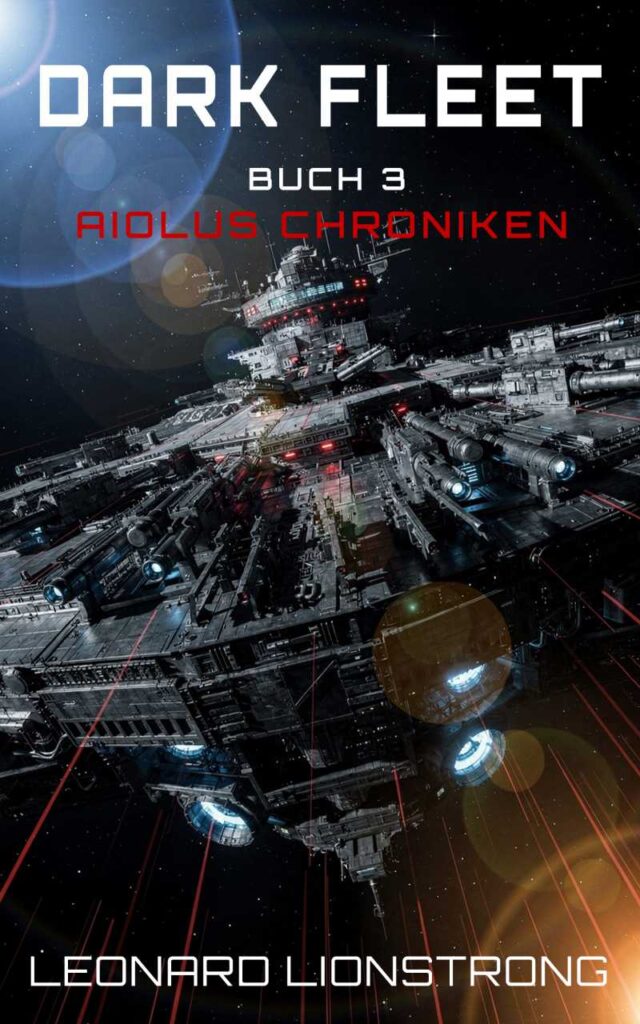 Die AIOLUS-Chroniken – Military Science-Fiction 3