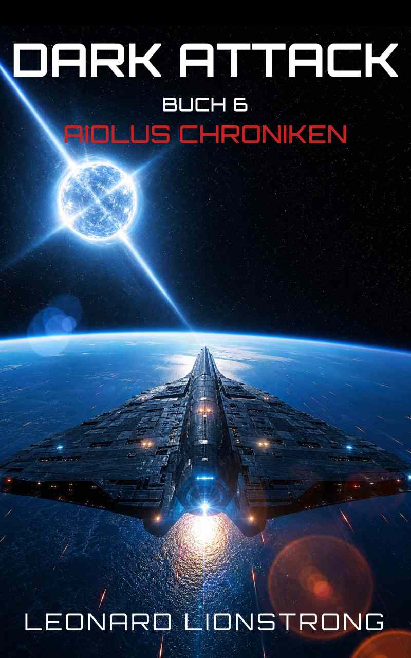 DARK ATTACK – Die AIOLUS-Chroniken – Band 6